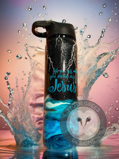 My Jesus - 25 oz. Duo Hydro (Glows)